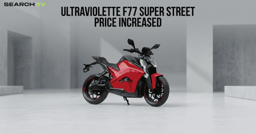 Ultraviolette Mach 2 price increased.